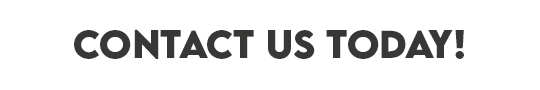 Contact Us Today!